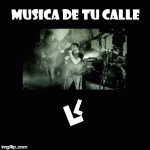 MUSICA DE TU CALLE